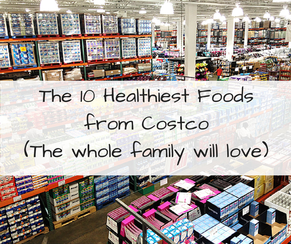 Finding Healthy (and Fat Loss Friendly) Foods at Costco