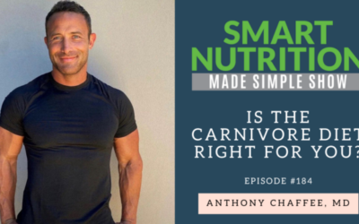 184_Is the Carnivore Diet Right for You with Dr. Anthony Chaffee